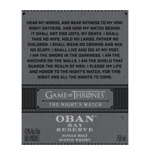 Oban Game of Thrones The Night's Watch Bay Reserve Single Malt Scotch